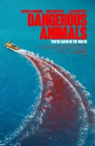 Dangerous Animals: When a simple premise becomes unexpectedly engaging review